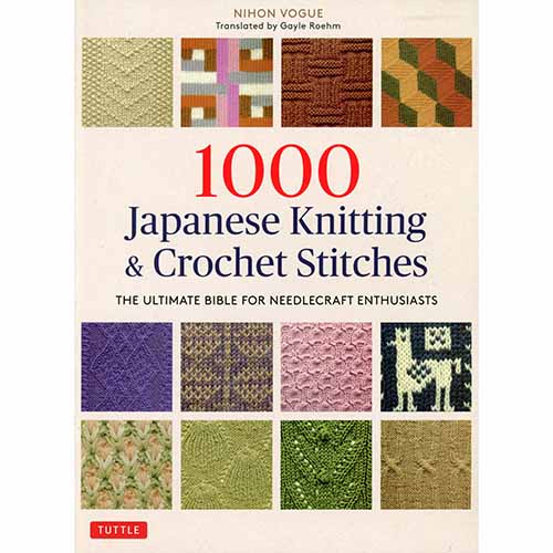 1000 Japanese Knitting & Crochet Stitches